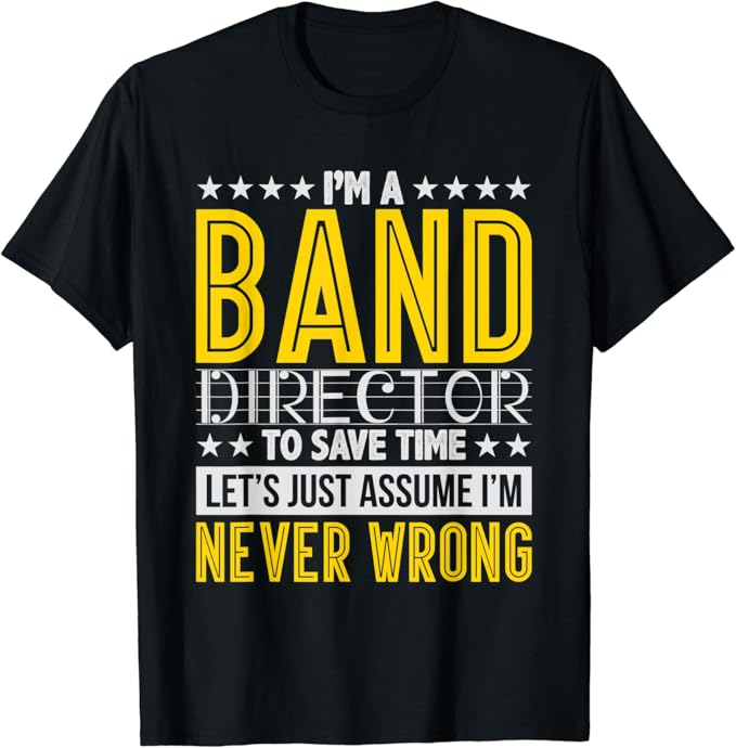 Band Director Music Conductor Gift TShirt Clothing
